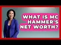 What Is MC Hammer s Net Worth - Hip Hop Gurus
