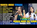 Download Lagu 1 ATAU 2 - INTAN AFIFAH, ERSA AMELIA, SHINTA ARSINTA - MAHESA MUSIC FULL ALBUM TERBARU 2025