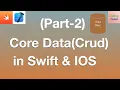 How use Core Data Crud Operation in iOS