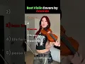 Download Lagu Top 5 Best Violin Covers by Amanda