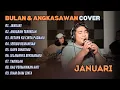 Download Lagu Bulan \u0026 Angkasawan - JANUARI - ANUGRAH TERINDAH - BETAPA KU CINTA PADAMU || LAGU POP TERPOPULER 2025