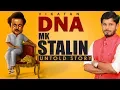 Download Lagu M.K Stalin - னின் கருப்பு பக்கங்கள் | DNA 02