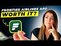 Frontier Airlines Mobile App Review 2026 Pros and Cons - Honest Unbiased