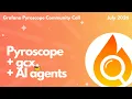 Grafana Pyroscope gcx in the terminal and with AI agents July 2026 Community Call