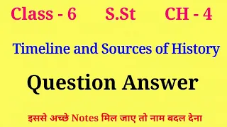Class 6 SST Chapter 4 Timeline and Sources of History | Question Answers | NCERT Solutions