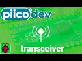 PiicoDev Transceiver Getting Started Guide for Raspberry Pi Pico