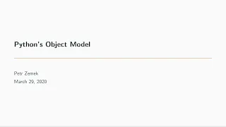 Python s Object Model Petr Zemek