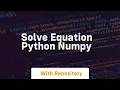 solve equation python numpy