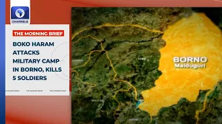 boko haram attacks military camp in borno kills five soldiers more top stories