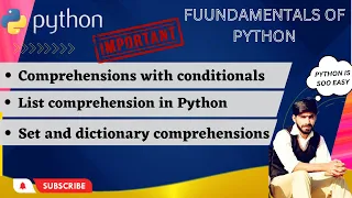 List comprehension in Python Comprehensions with conditionals Set and dictionary comprehensions