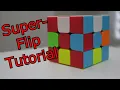 Easy way to do the Super-Flip pattern on the 3x3 Rubik s cube