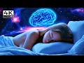 Download Lagu 528Hz Brain Healing Music While You Sleep | Release Melatonin \u0026 Calm the Mind 🧠💤