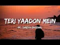 Download Lagu Teri Yaadon Mein - KK, Shreya Ghoshal (Lyrics) | Lyrical Bam Hindi