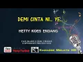 Download Lagu Hetty Koes Endang - Demi Cinta Ni Ye  | Karaoke Tanpa Vokal Minus One Lirik Video HD