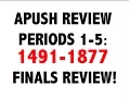 APUSH Periods 1-5 Final Exam Review