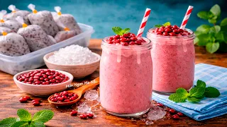 Đừng Làm Sinh Tố Đậu Đỏ Nếu Chưa Biết Bí Quyết Này