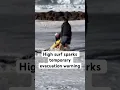 Footage Large waves hitting California coast in Ventura causes evacuation warning