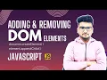 Adding Removing DOM Element in JavaScript Document Object Model DOM JavaScript Tutorial