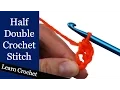 How to Half Double Crochet - Beginner Course Lesson