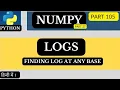NumPy Logs Finding Logs At Any Base arvindprogramming