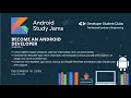 Android Study Jams - Session 3 DSC NIE