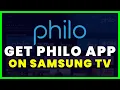 How to Get Philo App on Samsung Smart TV