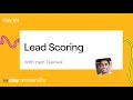 Clay 101 Lesson 12 Lead Scoring