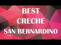 Creche in San Bernardino United States