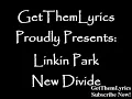 Linkin Park - New Divide (Lyrics) - GetThemLyrics