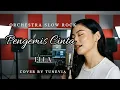Lagu Pengemis Cinta - Ella | Versi Slow Rock Orkestra Tribute (cover by TuneVia) 