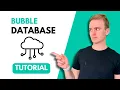 Understanding Database Relationships - Bubble Database Tutorial