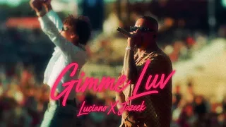 LUCIANO x JAZEEK - gimme luv [Official Video]