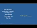 MVS Tk4 - COBOL Main program changed 2 Assembler called programs unchanged