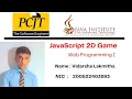 JavaScript 2D Game Project Selection program Java Institute Vidarsha Lakmitha