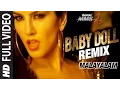 Lagu Baby Doll - Remix Video Song (Malayalam Version) | Sunny Leone | Khushbu Jain \u0026 Saket | DJ Shilpi
