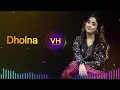 Download Lagu Dholna : Recreate Cover | Anurati Roy | Lo Jeet gaye Tum Humse | Dil Toh Pagal Hai | Voice of Heart