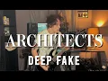 Architects || Deep Fake || Guitar Cover (w Tabs)