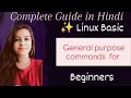 Linux Basic General Purpose Commands for Beginners Date command Complete Guide in Hindi