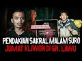 Download Lagu INI MALAM SATU SURO?? JANGAN NONTON SENDIRIAN!! DEMI KESELAMATAN JALANI RITUAL SAKRAL DI GUNUNG LAWU