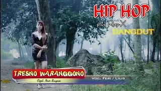 Download TRESNO WARANGGONO ~ Hip Hop Dangdut Rap X MP3