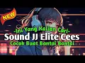 Download Lagu Dj Sound JJ Elite Cees Cocok Buat Bantai Bantai