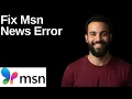 Fix Msn News Error Step By Step Guide