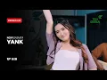 Download Lagu YANK - NOVI SASMITA x TEH DESA ( Trimaskustik )