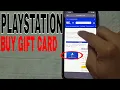 4 Places To Buy A Playstation Gift Card Online