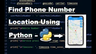 Find Phone Number Location using Python Python Project