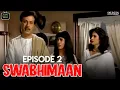 Download Lagu Swabhimaan | Episode 02 | Ashutosh Rana, Manoj Bajpayee | Classic Indian TV Serials