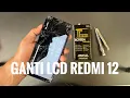 Download Lagu TUTORIAL GANTI LCD REDMI 12