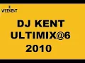 Download Lagu DJ Kent Ultimix@6 05.08.2011