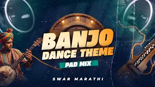 Banjo Dance Theme (Originals) - Swar Marathi