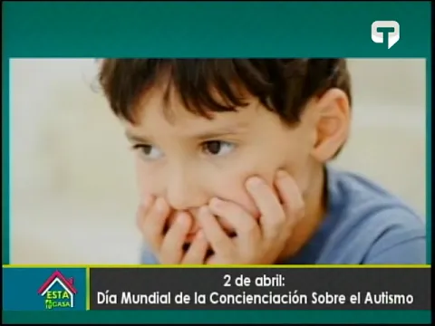2 de Abril: Día Mundial de la concienciación sobre el autismo